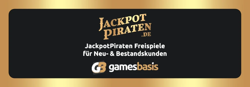 JackpotPiraten Freispiele ohne Einzahlung